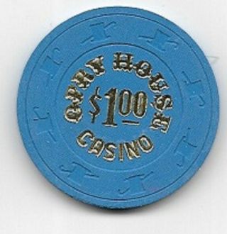 Opry House Hotel Casino $1.  00 Chip North Las Vegas Nevada