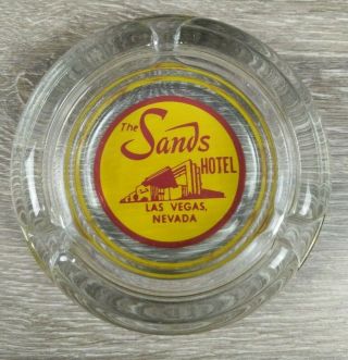 Extinct The Sands Hotel And Casino Vintage Las Vegas,  Nevada Clear Glass Ashtray