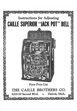Caille Superior " Jack Pot " Bell Instructions For Adjusting & Parts List 1928