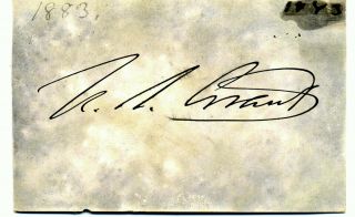 Civil War Major General Ulysses S.  Grant Autograph Signed 1883 President Of U.  S.