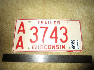 Vintage 1985 Wisconsin Trailer License Plate