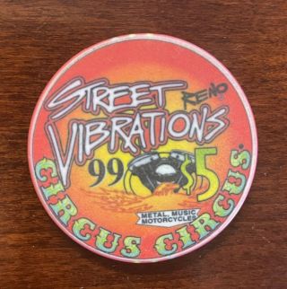 Circus Circus Reno,  Nv $5 Casino Chip Poker 1999 Street Vibrations Hog Heaven
