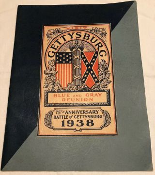 1938 Blue & Gray 75th Anniversary Gettysburg Civil War Reunion Guide