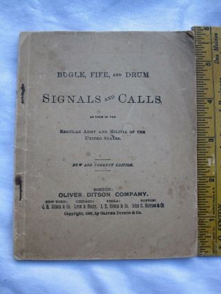 1887 Bugle Fife Drum Signals & Calls (army & Militia) Ships 2 Us