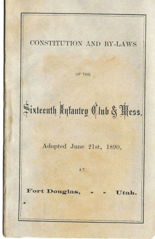 Us Army 16th Infantry By Laws Officers Club 1890 Fort Douglas Utah Indian Wars
