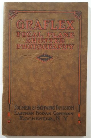 Graflex Focal Plane Shutter Photography Book 1905 Eastman Kodak Vintage Autos Ny