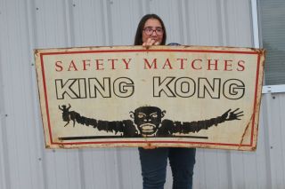 Large Vintage King Kong Safety Matches Cigar Cigarette Gas Oil 48 " Metal Sign
