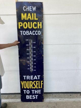 Old/vintage 6’ Mail Pouch Tobacco Porcelain Thermometer Sign,  No Thermometer