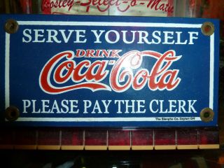 C.  1930 Rare Serve Yourself Coca Cola Porcelain Please Pay The Clerk Soda Sign