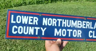 Vintage Porcelain AAA Sign Lower Northumberland County Motor Club Sign 5