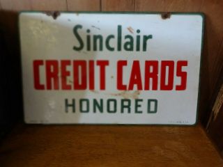 Vintage Porcelain Sign Sinclair Credit Cards Honored double sided 14 1/4 x 23 in 2