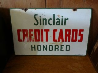 Vintage Porcelain Sign Sinclair Credit Cards Honored double sided 14 1/4 x 23 in 3