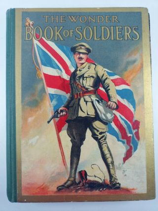 Ww1 British Bef The Wonder Book Of Soldiers Reference Book