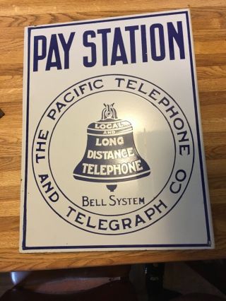 Pacific Telephone And Telegraph Company Pay Station Metal Sign