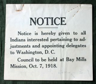 1918 Notice To Ottawa & Chippewa Indians Bay Mills,  Mi Indian Land Claims