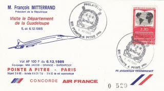 Concorde 1985 Air France First Flight Pointe A Pitre To Paris Flown Cover