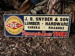" Diamond Edge Tools " Embossed Tin Sign J.  B.  Snyder & Son Hdwe.  Eureka Roanoke