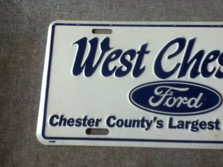 Dealer License Plate Vintage West Chester Ford Pennsylvania PA Metal Rustic 2