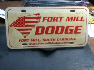 Dealer License Plate Vintage Fort Mill Dodge South Carolina Sc Rustic Plastic