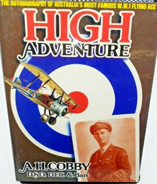 Ww1 Australian Afc High Adventure Autobiography Of Ah Cobby Reference Book