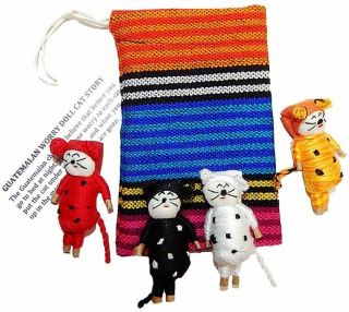 4 2 Inch Worry Doll Cats In A Pouch.  Hand Made In Guatemala