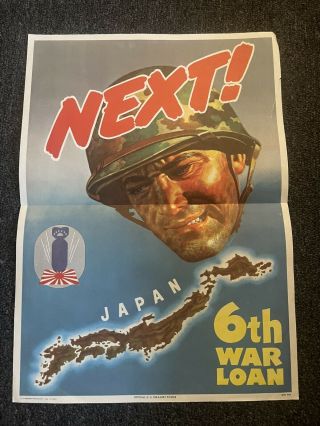 Rare 1944 Next 6th War Loan Us Treasury Poster Anti - Axis Japan Ww2 Wwii Bomb