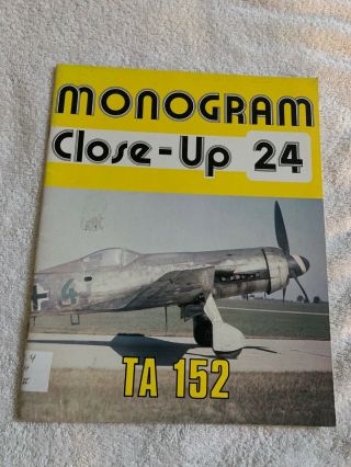 Monogram Close - Up 24 Ta152 - Jeffrey Ethell.  (1990)