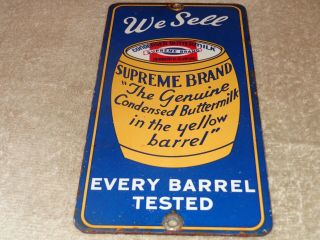 Vintage Supreme Butter Milk 8 " Porcelain Metal Gas Oil Dairy Milk Door Push Sign