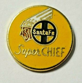 Santa Fe Railroad Chief Lapel Pin / Hat Pin