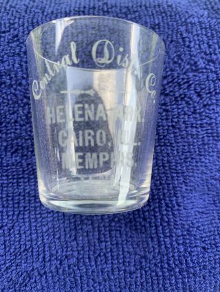 Pre Prohibition Central District Co Shot Glass Helena,  Ark Cairo Ill,  Memphis Tn