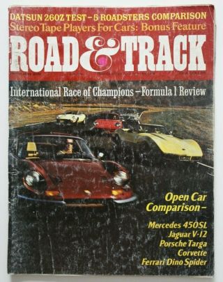 Road And Track February 1974 Datsun 260z Porsche Targa Jaguar V12 Dino Spider