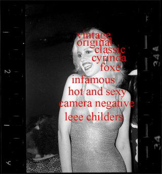 Cyrinda Foxe Infamous Hot And Sexy Rare Vintage Camera Negative By Leee