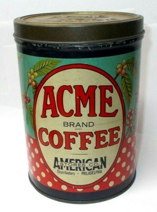 Vintage 1920`s Acme Brand Coffee 1 Lb.  Tin Can