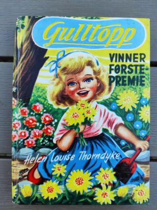 Vtg Norwegian Book Honey Bunch - Her First Little Garden Helen Thorndyke