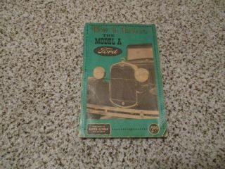 Vintage 1961 How To Restore The Model A Ford - Floyd Clymer