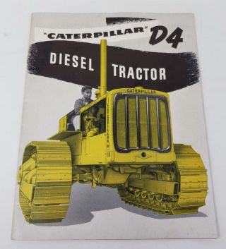 1952 Caterpillar D4 Diesel Tractor Sales Booklet Brochure W/specs