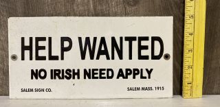 Help Wanted No Irish Need Apply Porcelain Metal Sign Gas Oil