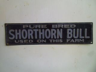 Shorthorn Bull Embossed Metal Sign 20 " W X 4 3/4 " H