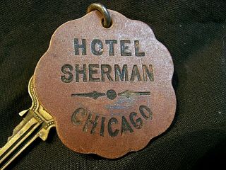 Vintage Advertising Hotel Sherman Chicago Key And Leather Fob