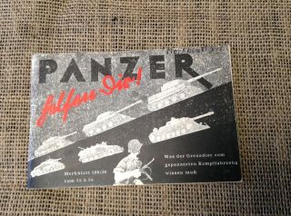 Rare 100 Ww2 German " Panzer Hilfen Dir " Training Booklet 1944