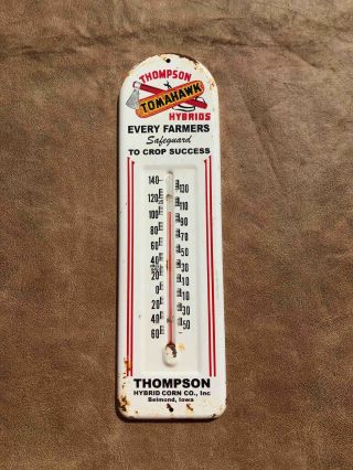 Thompson Tomahawk Hybrids Farmers Painted Metal Advertising Thermometer