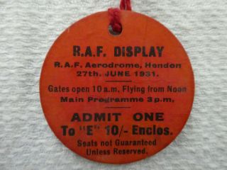 Raf Display Hendon Aerodrome 27 June 1931 Ticket / Pass Early R.  A.  F.  Air Show