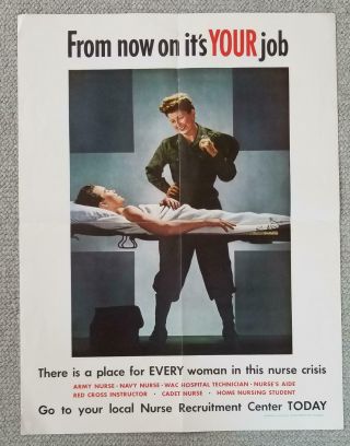 Vintage Ww Ii Nurse Recruitment Poster " From Now On It 