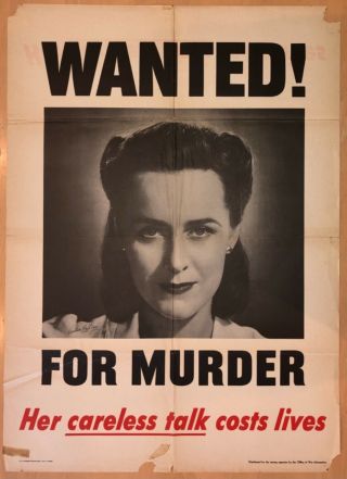 Wwii Home Front Poster Wanted For Murder Her Careless Talk Costs Lives
