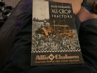 1930 Allis Chalmers All Crop Tractors Brochure