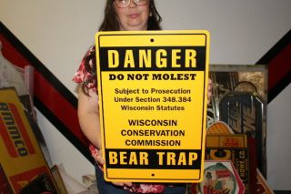 Vintage Danger Do Not Molest Bear Trap Wisconsin Forest Hunting 18 " Metal Sign