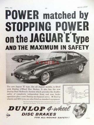 Jaguar E - Type 1961 Sports Car Print : Dunlop 4 - Wheel Disc Brakes Advert