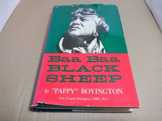 Author Inscribed " Baa Baa Black Sheep " Pappy Boyington Usmc Signed Gregory Ace