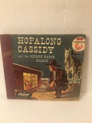 Hopalong Cassidy And The Square Dance Holdup Book With Album 