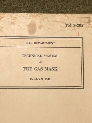 1941 Ww2 Wwii Us Army Military Field Gear Technical Book Tm 3 - 205 The Gas Mask